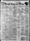 Bristol Times and Mirror Monday 27 October 1913 Page 1
