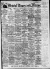 Bristol Times and Mirror Saturday 01 November 1913 Page 1