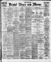 Bristol Times and Mirror Tuesday 13 January 1914 Page 1