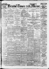 Bristol Times and Mirror Tuesday 27 January 1914 Page 1