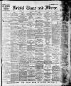 Bristol Times and Mirror Saturday 07 March 1914 Page 1