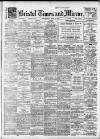 Bristol Times and Mirror Wednesday 29 April 1914 Page 1