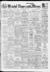 Bristol Times and Mirror Thursday 04 June 1914 Page 1