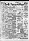 Bristol Times and Mirror Friday 10 July 1914 Page 1