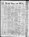 Bristol Times and Mirror Saturday 11 July 1914 Page 1