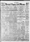 Bristol Times and Mirror Friday 02 October 1914 Page 1