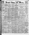 Bristol Times and Mirror Monday 08 February 1915 Page 1