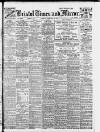 Bristol Times and Mirror Tuesday 16 February 1915 Page 1