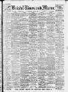 Bristol Times and Mirror Saturday 03 April 1915 Page 1