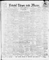 Bristol Times and Mirror Saturday 06 November 1915 Page 1