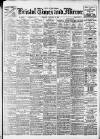 Bristol Times and Mirror Tuesday 11 January 1916 Page 1