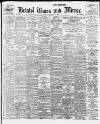 Bristol Times and Mirror Monday 14 February 1916 Page 1