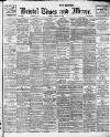 Bristol Times and Mirror Friday 10 March 1916 Page 1