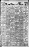 Bristol Times and Mirror Tuesday 11 April 1916 Page 1