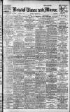 Bristol Times and Mirror Thursday 20 April 1916 Page 1