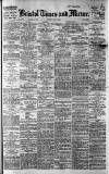 Bristol Times and Mirror Monday 22 May 1916 Page 1