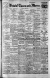Bristol Times and Mirror Tuesday 01 August 1916 Page 1