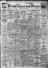 Bristol Times and Mirror Wednesday 02 August 1916 Page 1