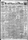Bristol Times and Mirror Wednesday 09 August 1916 Page 1