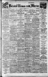 Bristol Times and Mirror Wednesday 06 September 1916 Page 1