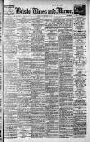 Bristol Times and Mirror Monday 11 September 1916 Page 1
