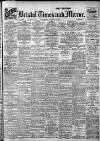 Bristol Times and Mirror Wednesday 18 October 1916 Page 1