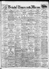 Bristol Times and Mirror Saturday 06 January 1917 Page 1