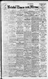 Bristol Times and Mirror Tuesday 30 January 1917 Page 1