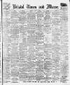 Bristol Times and Mirror Saturday 10 March 1917 Page 1