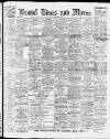 Bristol Times and Mirror Saturday 31 March 1917 Page 1