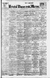 Bristol Times and Mirror Wednesday 30 May 1917 Page 1