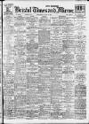 Bristol Times and Mirror Wednesday 13 June 1917 Page 1