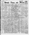 Bristol Times and Mirror Monday 13 August 1917 Page 1