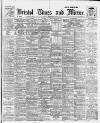 Bristol Times and Mirror Friday 07 September 1917 Page 1