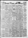 Bristol Times and Mirror Friday 04 January 1918 Page 1