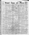 Bristol Times and Mirror Wednesday 09 January 1918 Page 1