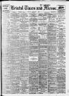 Bristol Times and Mirror Monday 04 February 1918 Page 1