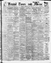 Bristol Times and Mirror Wednesday 13 February 1918 Page 1