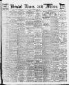 Bristol Times and Mirror Monday 18 February 1918 Page 1
