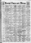 Bristol Times and Mirror Saturday 02 March 1918 Page 1