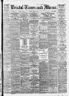 Bristol Times and Mirror Friday 19 April 1918 Page 1