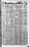 Bristol Times and Mirror Tuesday 28 May 1918 Page 1
