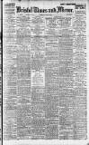 Bristol Times and Mirror Thursday 27 June 1918 Page 1