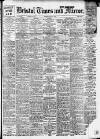 Bristol Times and Mirror Monday 15 July 1918 Page 1