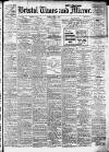 Bristol Times and Mirror Tuesday 16 July 1918 Page 1