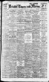 Bristol Times and Mirror Monday 19 August 1918 Page 1
