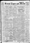 Bristol Times and Mirror Friday 20 September 1918 Page 1