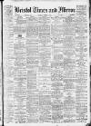 Bristol Times and Mirror Saturday 12 October 1918 Page 1