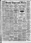 Bristol Times and Mirror Thursday 06 February 1919 Page 1