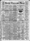 Bristol Times and Mirror Tuesday 11 February 1919 Page 1